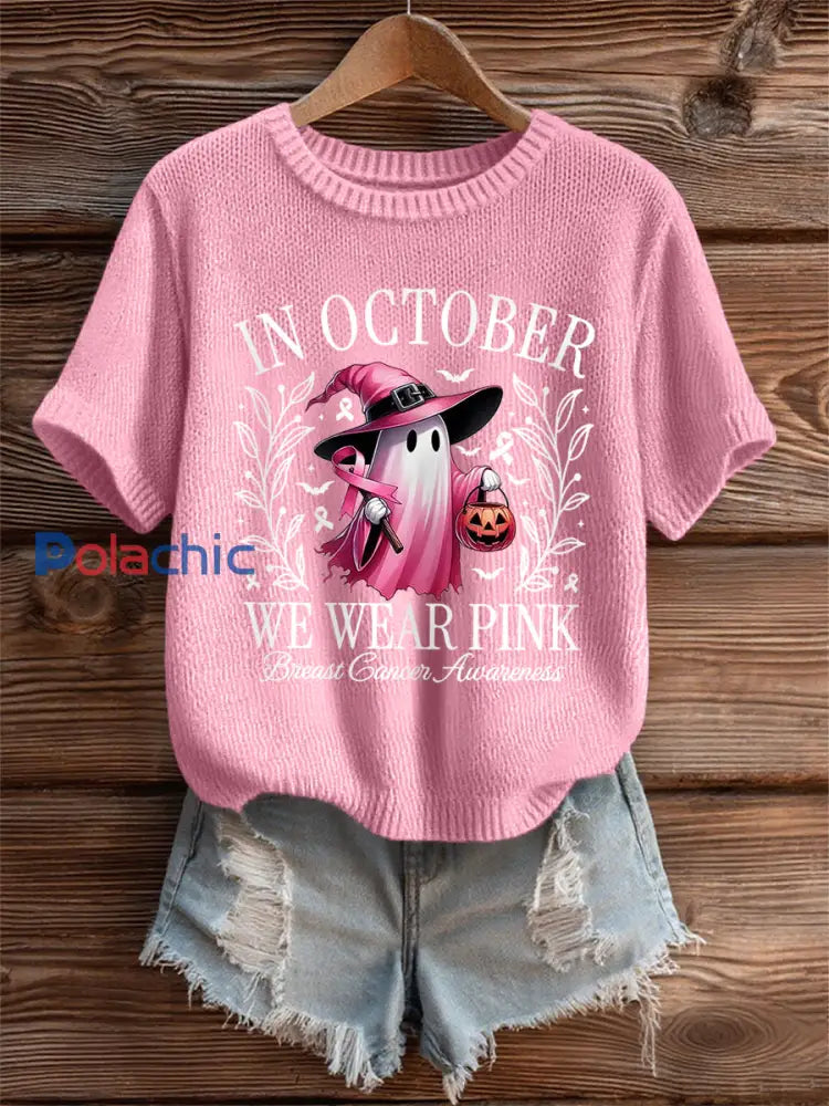 En octobre des femmes nous portons rose rose Halloween fantôme impression Cancer du sein sensibilisation Tee Rose / S