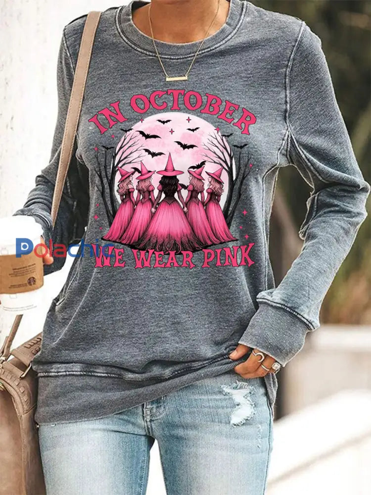 En octobre des femmes nous portons rose rose Halloween sorcière impression cancer du sein sensibilisation Sweatshirt