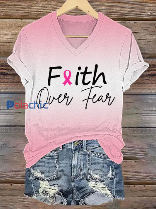 Femmes de la conscience du cancer du sein de la foi sur la peur Imprimer T-shirt Rose Clair / S