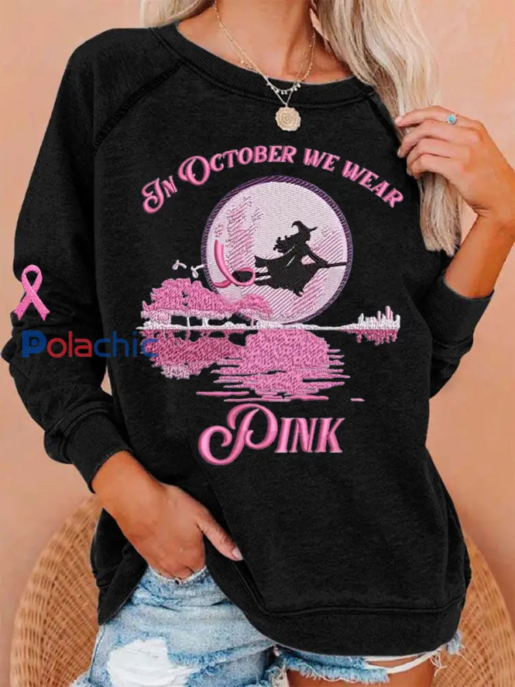 Femmes En Octobre Nous Portons Rose Halloween Sorcière Imprimer Cancer du sein Sensibilisation Sweatshirt Noir / S