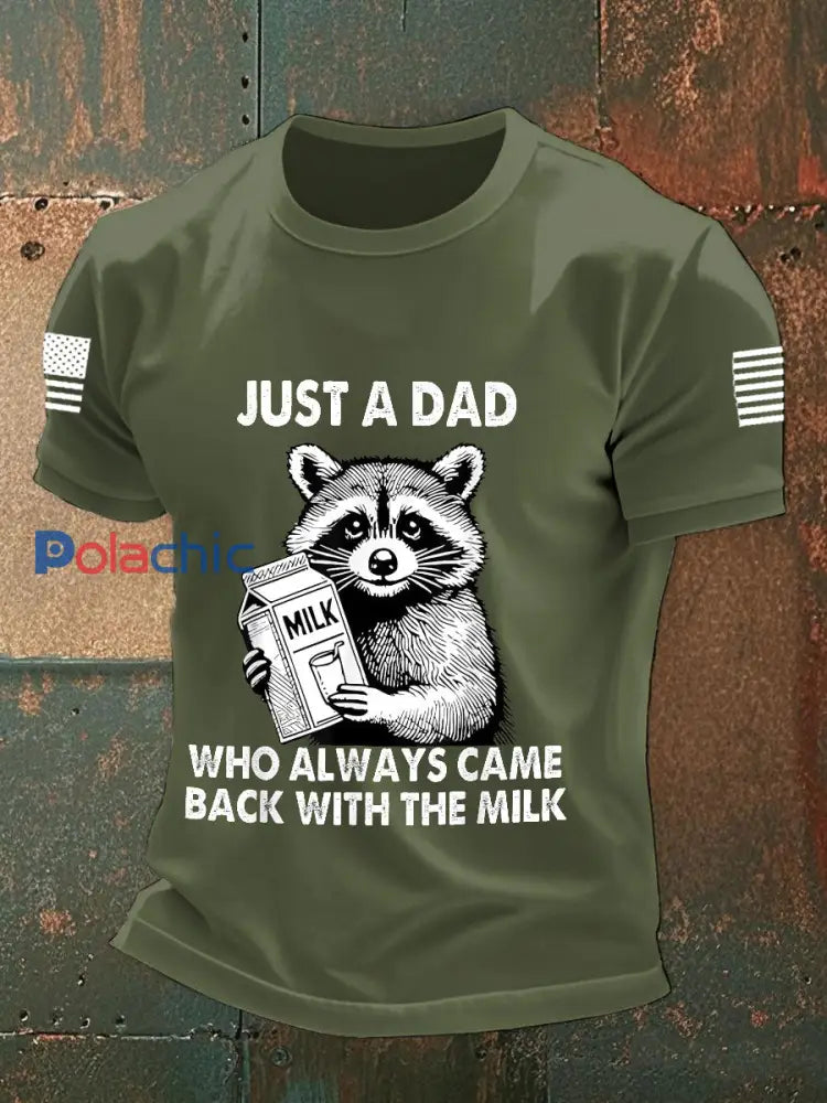 Hommes Juste un papa qui est toujours revenu avec le lait T-shirts vert armée / S