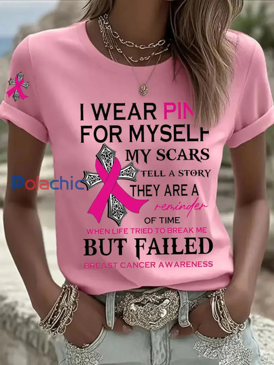 Sensibilisation au cancer du sein des femmes je porte rose pour moi même Imprimer T shirt décontracté Rose / S