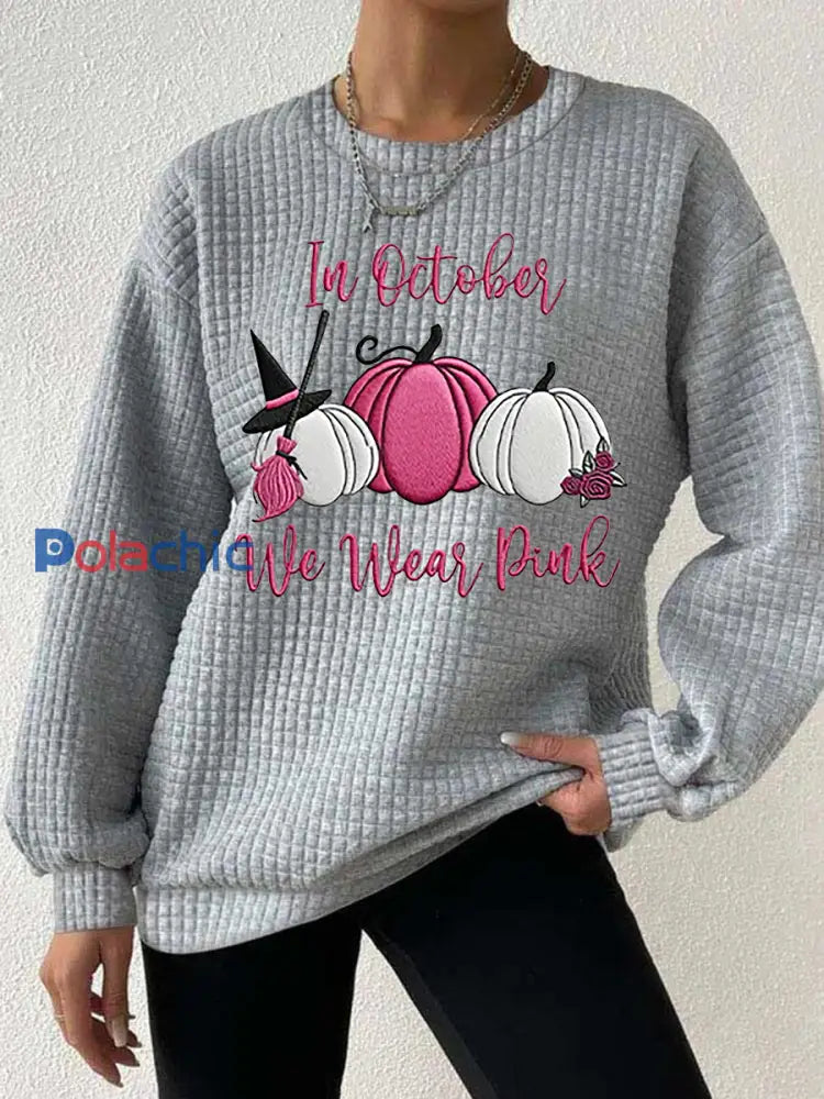 Sensibilisation au cancer du sein pour femmes en octobre Nous portons un sweat-shirt décontracté imprimé gaufré rose