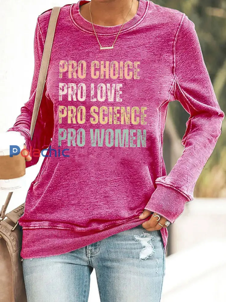 Sweat shirt imprimé Pro Choice Femme Rose Rouge / S