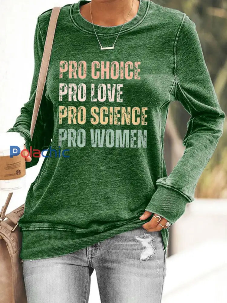 Sweat shirt imprimé Pro Choice Femme Vert / S
