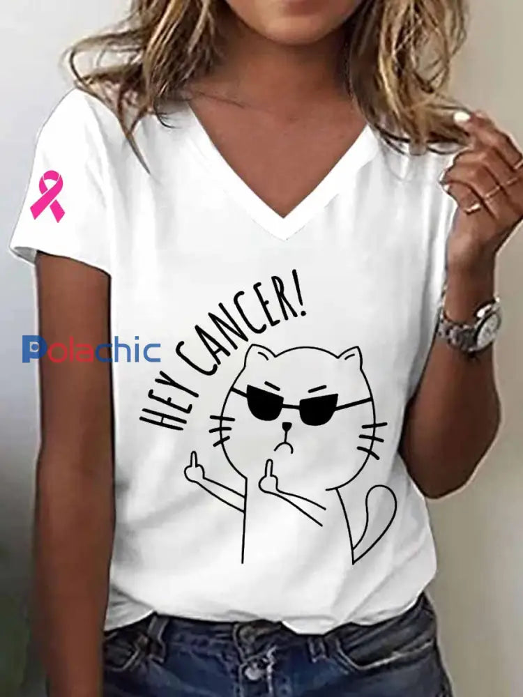 T-shirt à col en V pour femmes Hey Cancer Print Breast Cancer Blanc / S