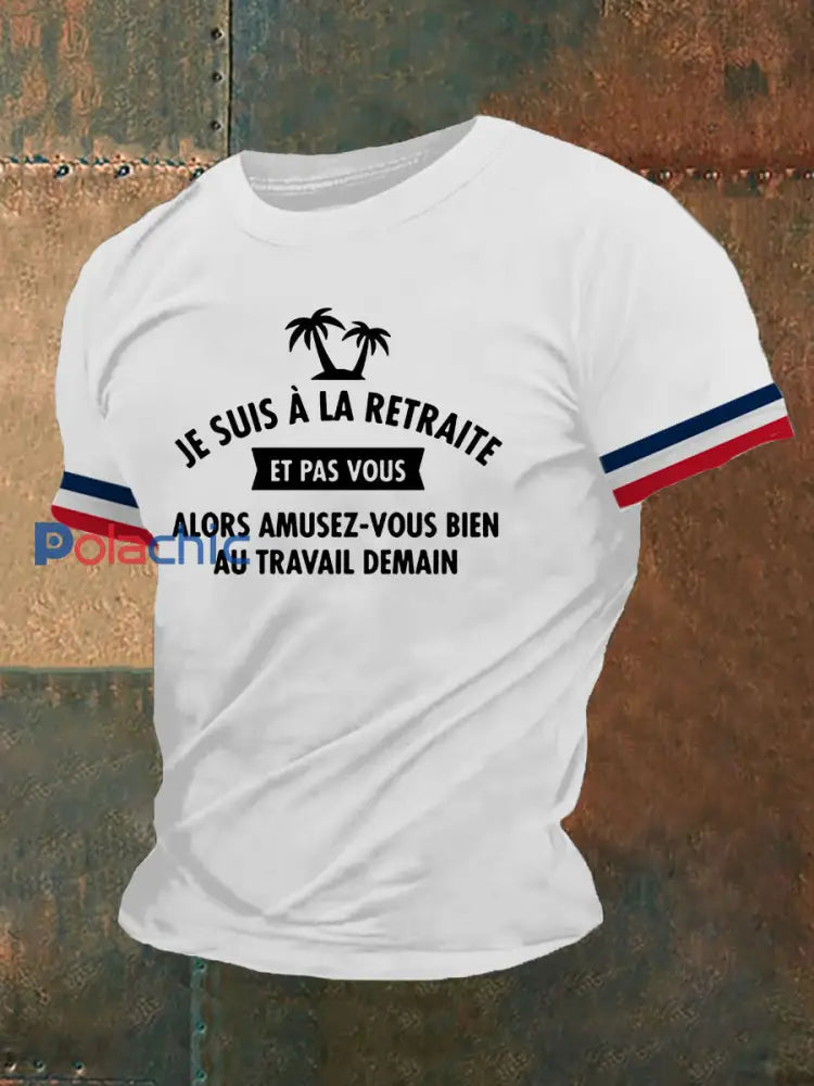 T-shirt à manches courtes Je Suis À La Retraite Homme Blanc / S