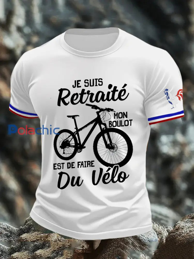 T-shirt à manches courtes Je Suis Retraitr Mon Boulot Est De Faire Du Velo pour homme Blanc / S
