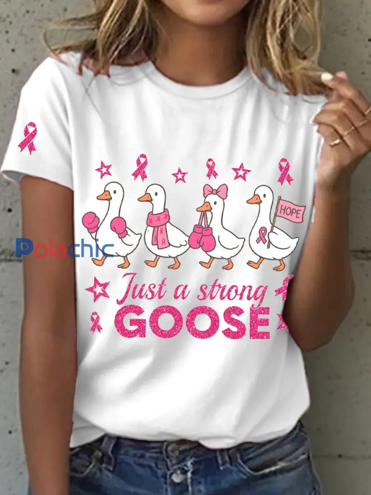 T-shirt de sensibilisation au cancer du sein à imprimé Just A Strong Goose Femme Blanc / S