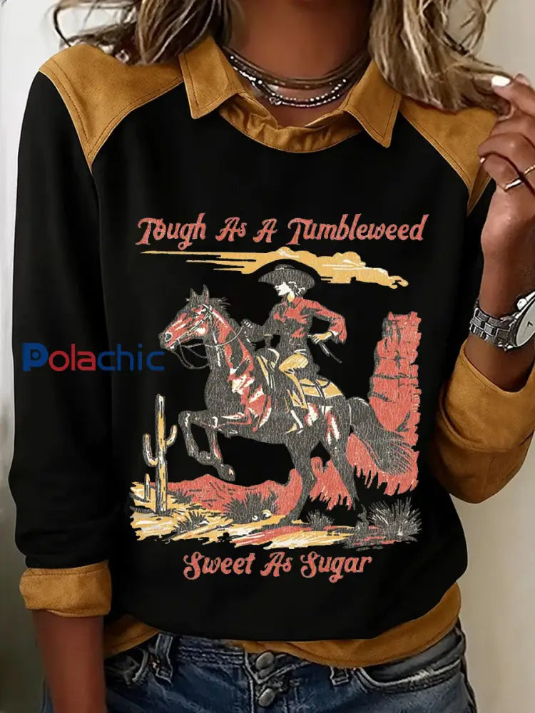 Vintage dur comme un Tumbleweed doux comme le sucre Cowgirl et cheval Imprimer Casual Sweatshirt Noir / S