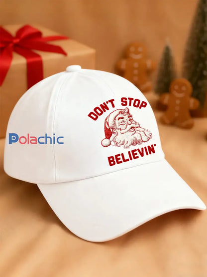 Chapeau unisexe de Noël Don’t Stop Believin ’Santa Claus Print Blanc / UN
