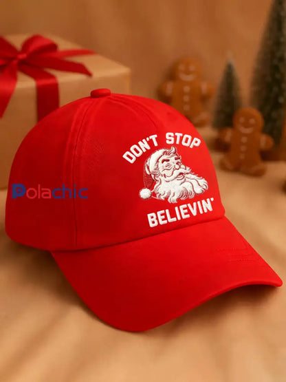 Chapeau unisexe de Noël Don’t Stop Believin ’Santa Claus Print Rouge / UN