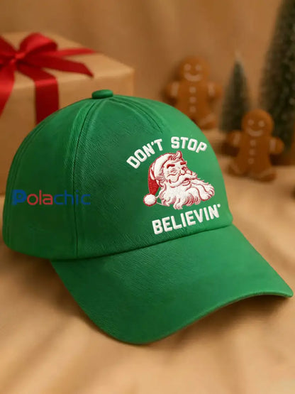 Chapeau unisexe de Noël Don’t Stop Believin ’Santa Claus Print Vert / UN