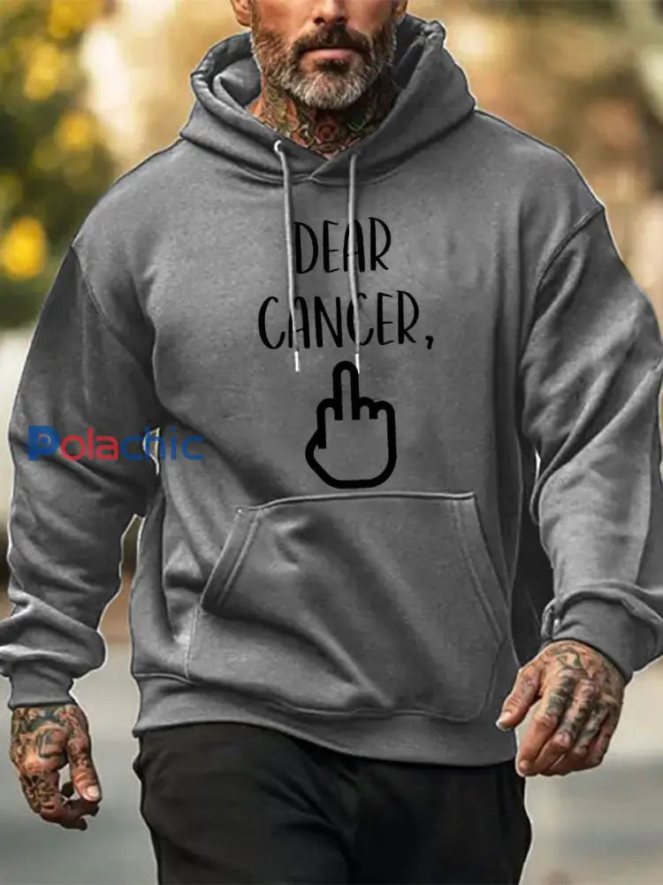 Cher cancer des hommes vous avez choisi le mauvais sweat shirts de chienne
