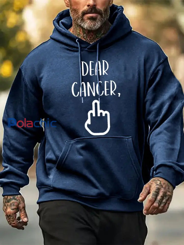 Cher cancer des hommes vous avez choisi le mauvais sweat shirts de chienne