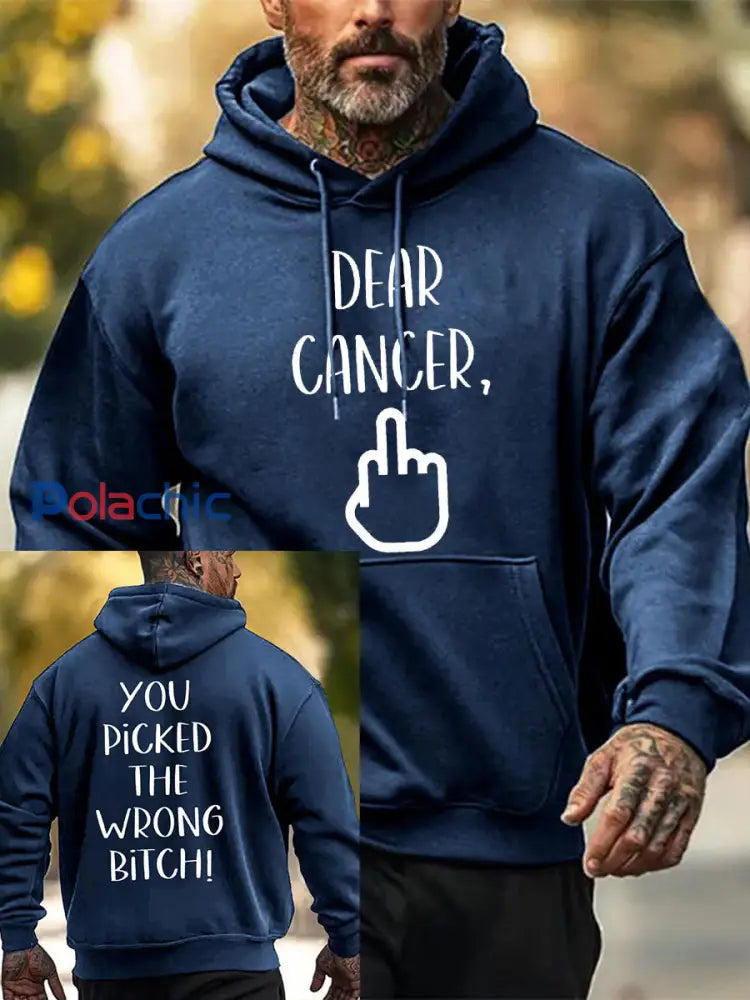 Cher cancer des hommes vous avez choisi le mauvais sweat shirts de chienne bleu / S