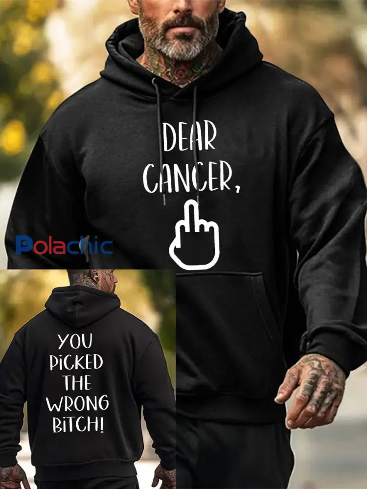 Cher cancer des hommes vous avez choisi le mauvais sweat shirts de chienne noir / S