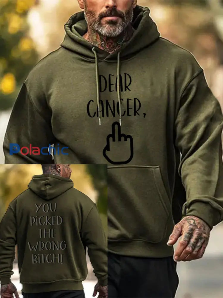 Cher cancer des hommes vous avez choisi le mauvais sweat shirts de chienne vert d’armée / S