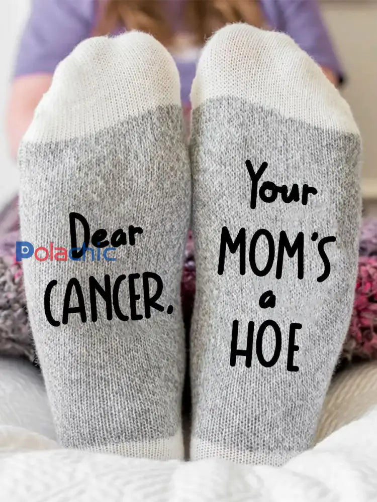 Cher cancer Votre maman est une houe neutre chaussettes gris clair / ONE