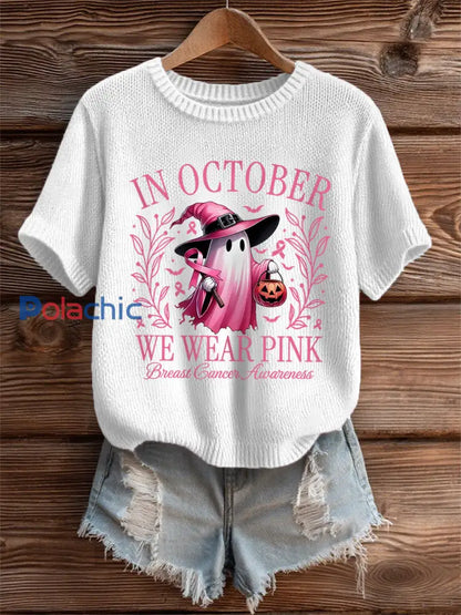 En octobre des femmes nous portons rose rose Halloween fantôme impression Cancer du sein sensibilisation Tee Blanc / S