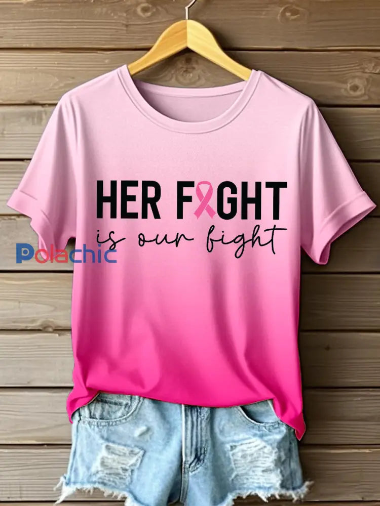 Her Fight is Our Fight T-shirt de couleur dégradé pour femmes Rose / S