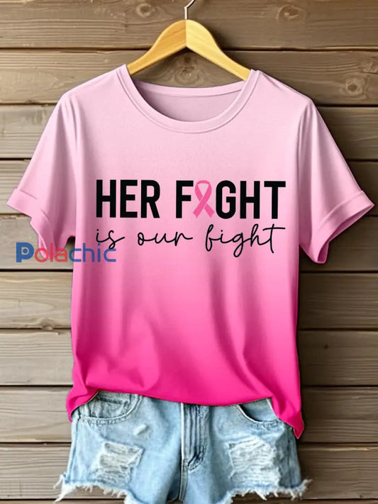 Her Fight is Our Fight T-shirt de couleur dégradé pour femmes Rose / S