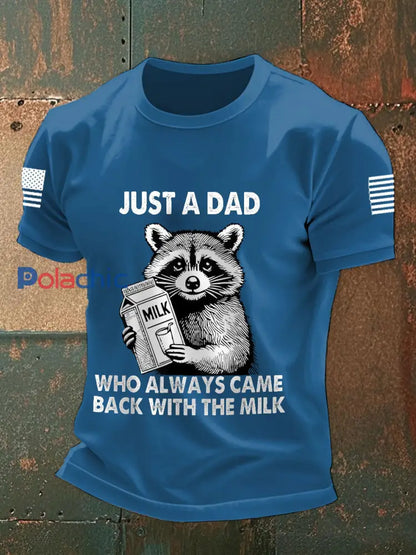 Hommes Juste un papa qui est toujours revenu avec le lait T-shirts bleu / S