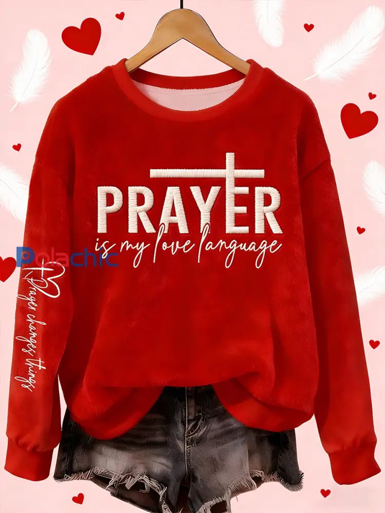 La prière de la Saint-Valentin des femmes est mon amour langue flanelle Hoodie Rouge / S