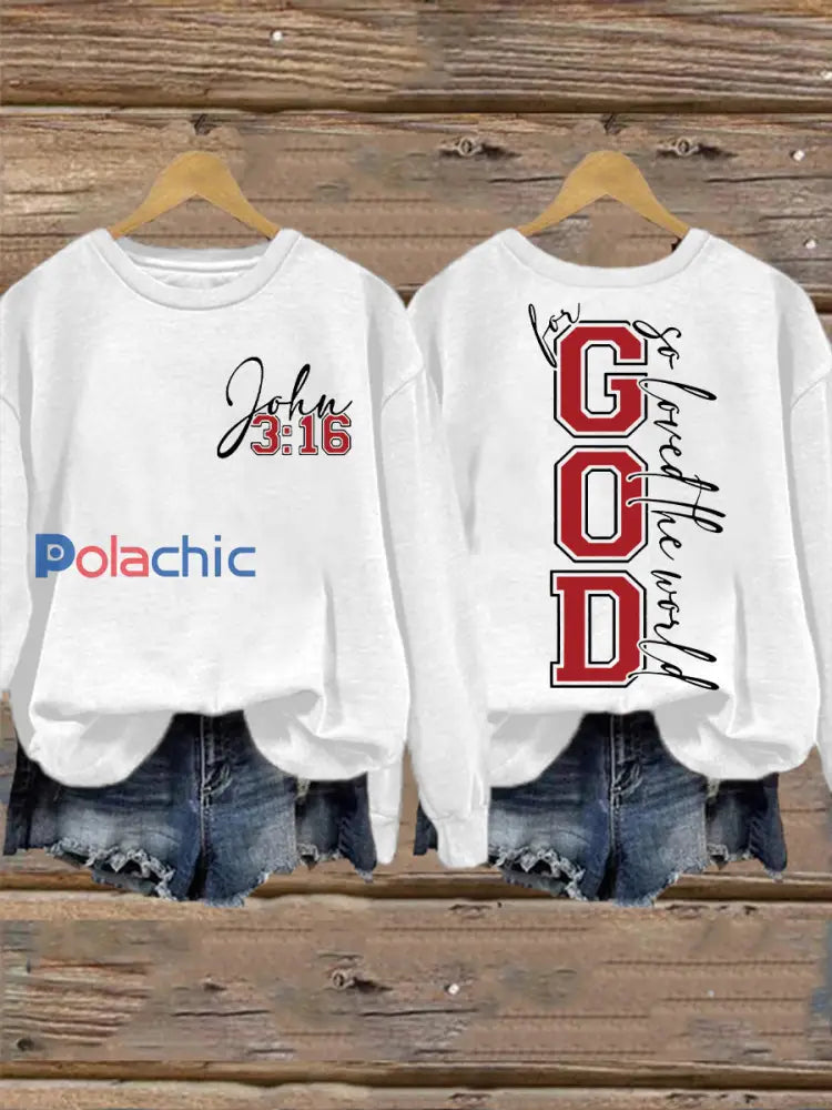 La Saint-Valentin des femmes pour Dieu a tant aimé le monde John 3:16Sweatshirt Blanc / S