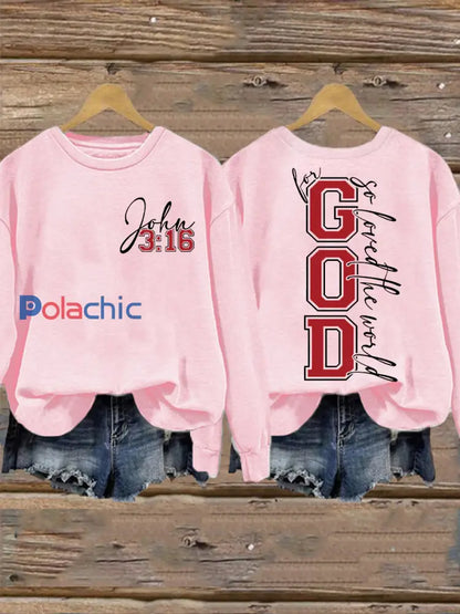 La Saint-Valentin des femmes pour Dieu a tant aimé le monde John 3:16Sweatshirt Rose / S