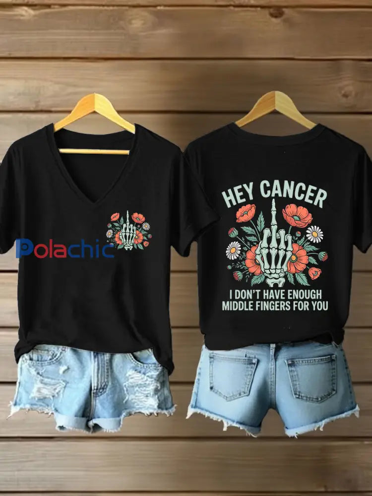 Sensibilisation au cancer du sein des femmes Hey Cancer Je n’ai pas assez de doigts du milieu pour vous T-shirt à