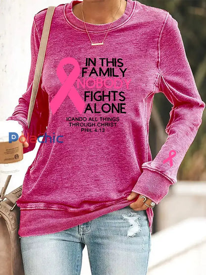 Sensibilisation au cancer du sein pour femmes ’Dans cette famille personne ne se bat seul’ Sweatshirt imprimé Rose