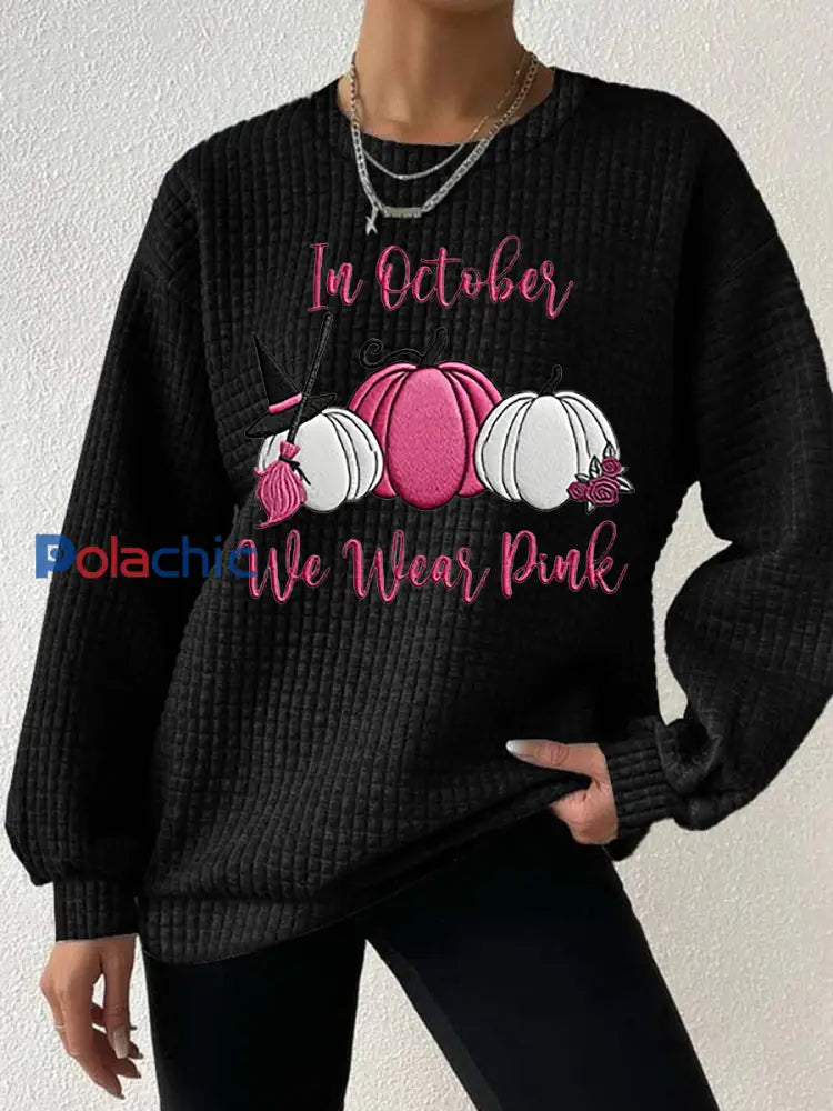 Sensibilisation au cancer du sein pour femmes en octobre Nous portons un sweat-shirt décontracté imprimé gaufré rose
