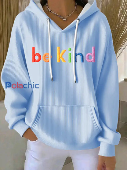 Sweat à Capuche Décontracté Be Kind Print Femme bleu ciel / S