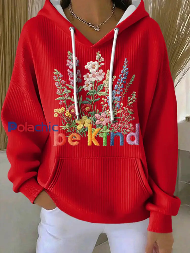 Sweat à Capuche Décontracté Be Kind Print Femme Rouge / S