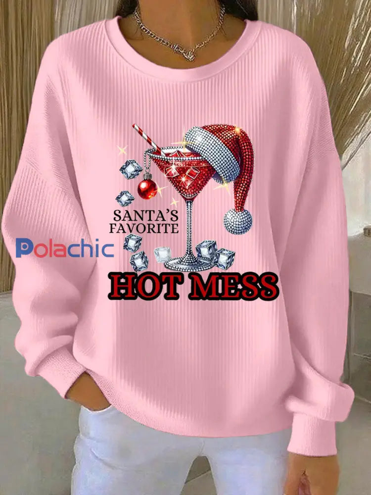 Sweat-shirt décontracté de Noël drôle de Noël des femmes préférées Hot Mess Rose / S