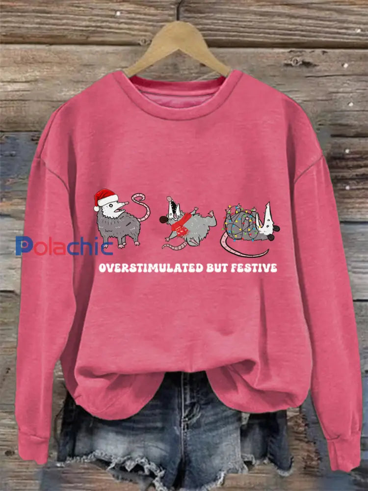 Sweat-shirt Femme Overstimulated Mais Festive Possum Noël Rose foncé / S