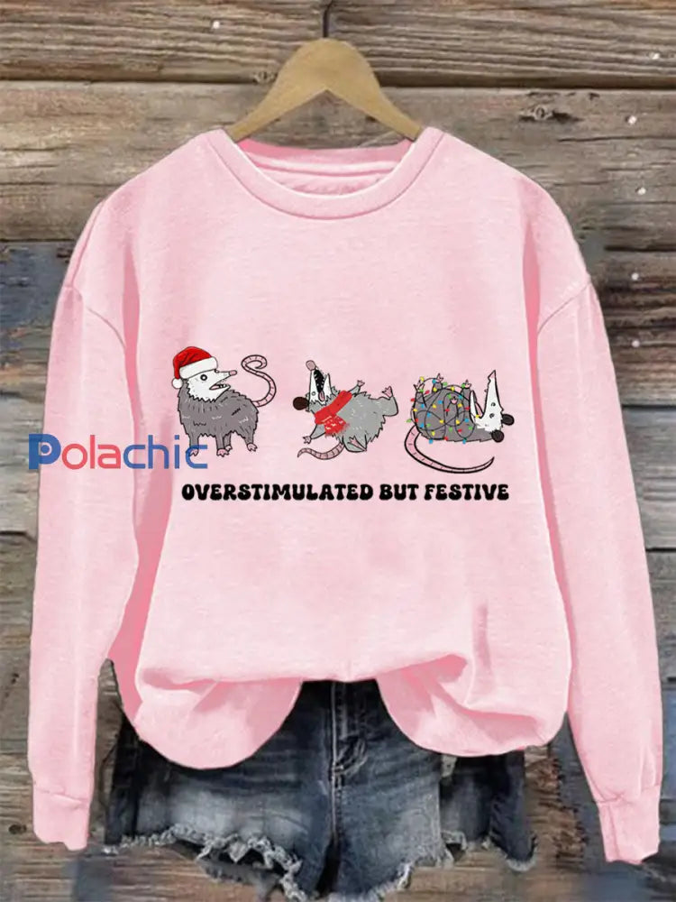 Sweat-shirt Femme Overstimulated Mais Festive Possum Noël Rose / S