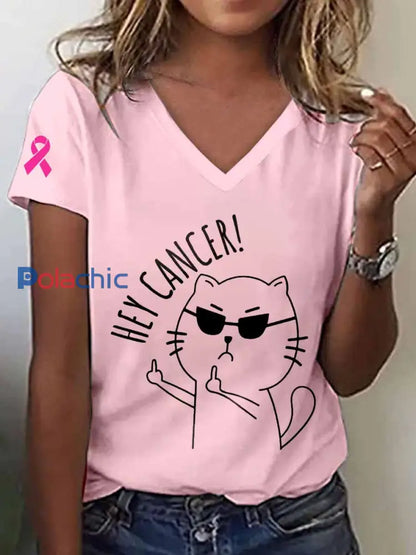 T-shirt à col en V pour femmes Hey Cancer Print Breast Cancer Rose / S