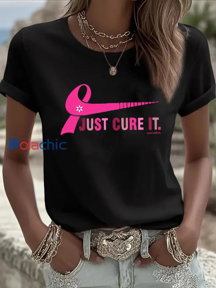 T-shirt à imprimé Just Cure It de sensibilisation au cancer du sein pour femmes Noir / S