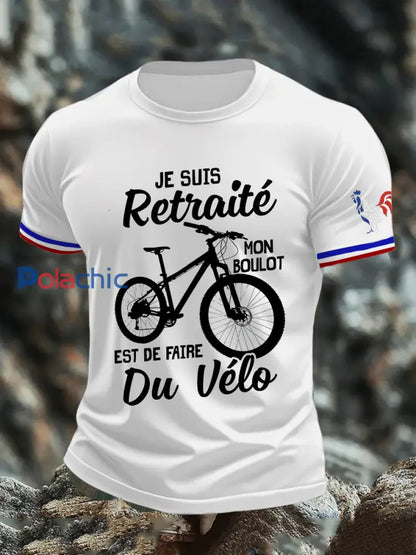 T-shirt à manches courtes Je Suis Retraitr Mon Boulot Est De Faire Du Velo pour homme Blanc / S