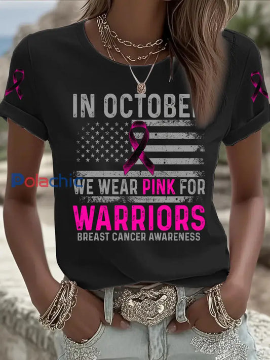 T shirt à manches courtes pour femme In october We Wear Pink For Warriors Breast Cancer Awareness Noir / S
