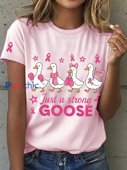 T-shirt de sensibilisation au cancer du sein à imprimé Just A Strong Goose Femme Rose Clair / S