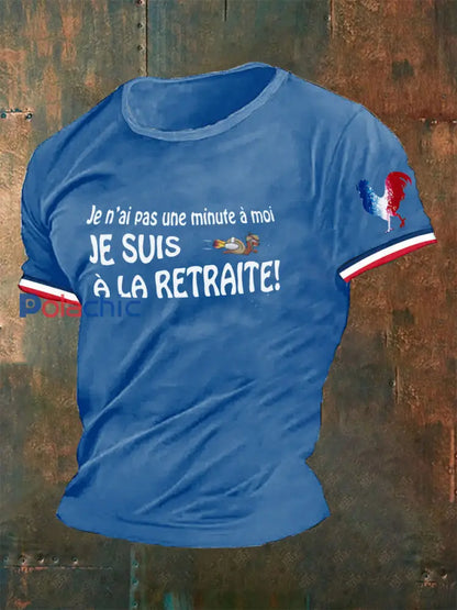 T-shirt e nai pas une minute à moi je suis à la retraite pour homme Bleu / S