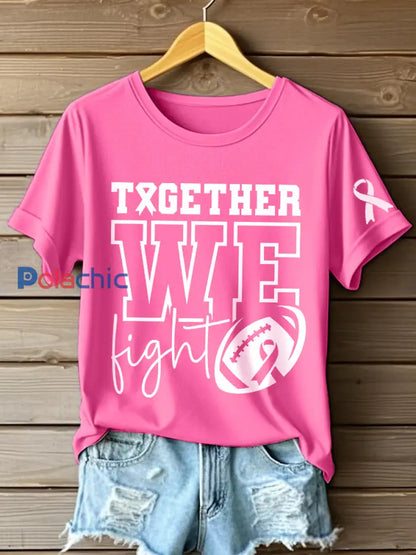 T-shirt imprimé pour femmes Together We Fight Breast Cancer Awareness rose / S