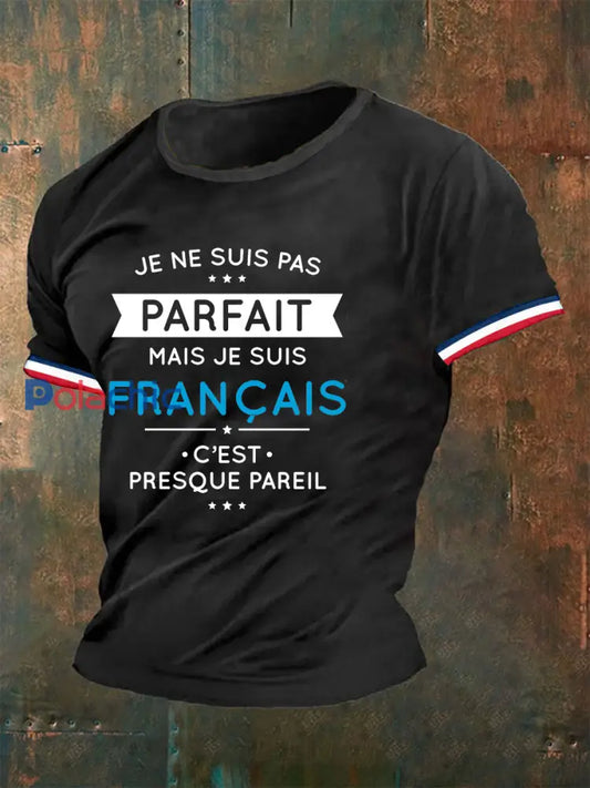T-shirt manches courtes Je Ne Suis Pas Parfait Mais Je Suis Français Sur Homme Noir / S
