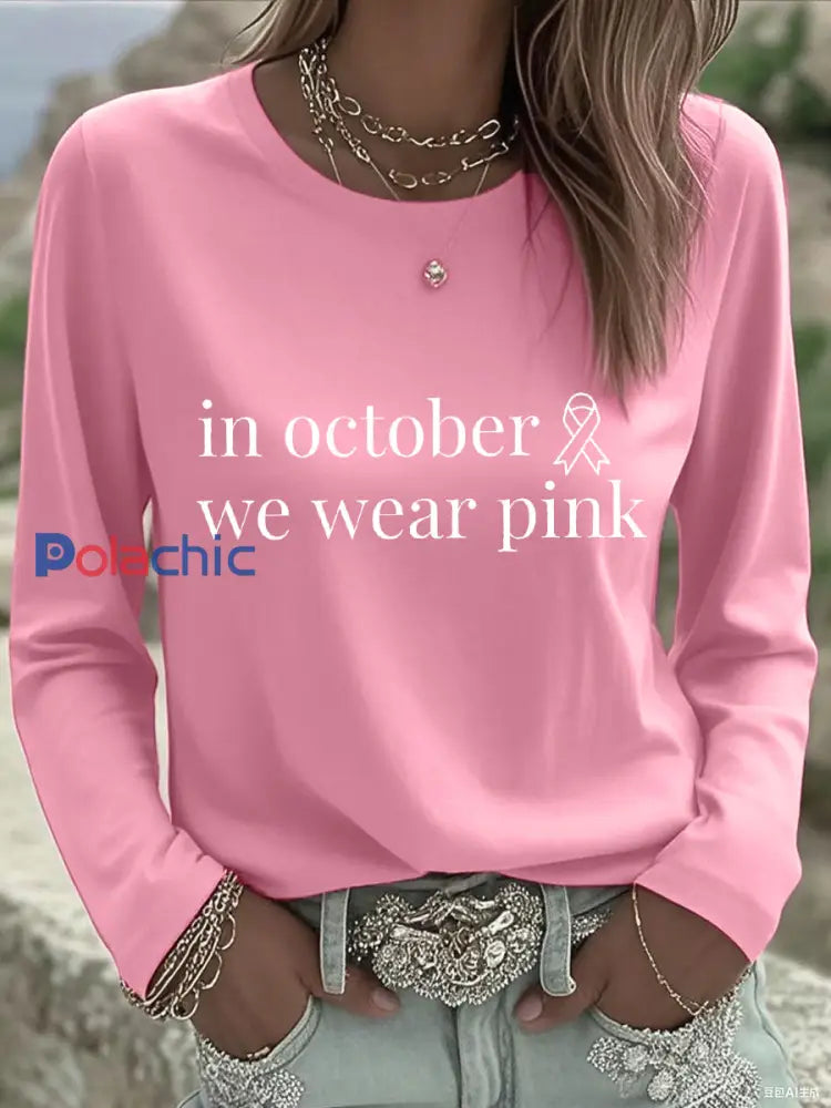 T-shirt rose à manches longues pour femme In october We Wear Breast Cancer Awareness Rose / S