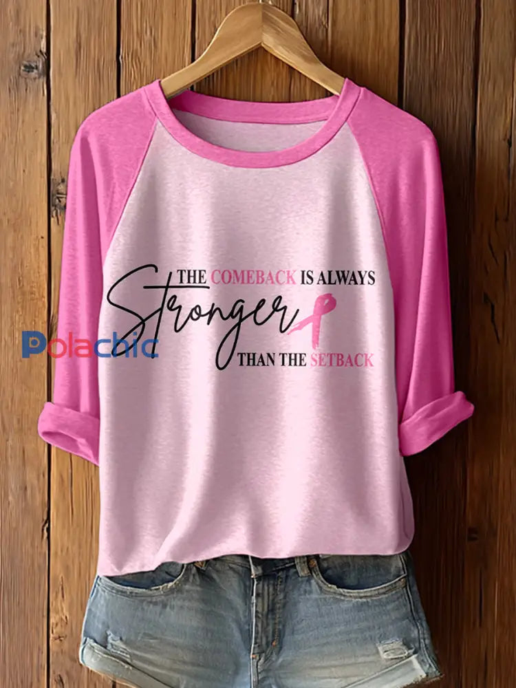 T-shirt The Comeback est toujours plus fort que The Setback pour femme Rose / S