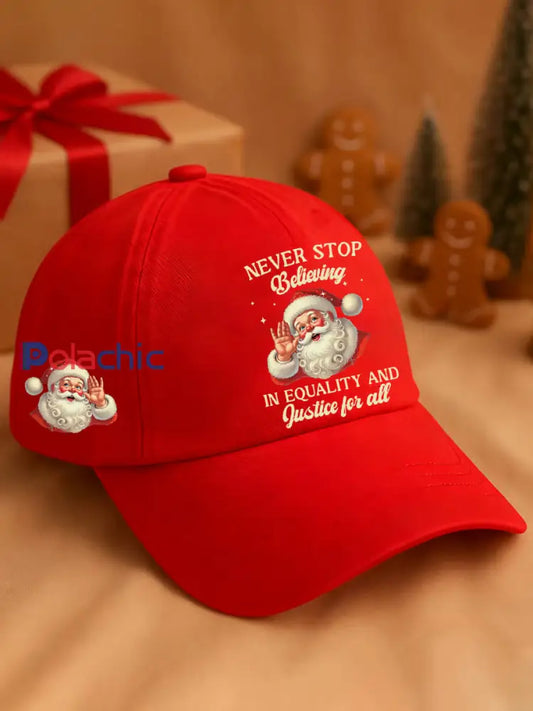 Unisexe Noël ne cessent jamais de croire en la justice pour tous Santa Print Hat Rouge / UN